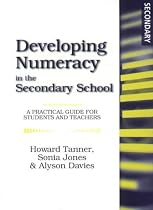 Developing Numeracy in the Secondary School: A Practical Guide for Students and Teachers