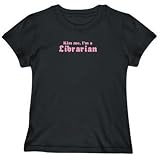 T-Shirt Woman Black  Kiss Me, I Am Librarian  Occupations