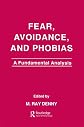 Fear, Avoidance, and Phobias: A Fundamental Analysis