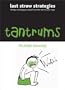 Tantrums (Last Straw Strategies)