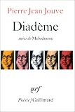 Diad�me, suivi de M�lodrame