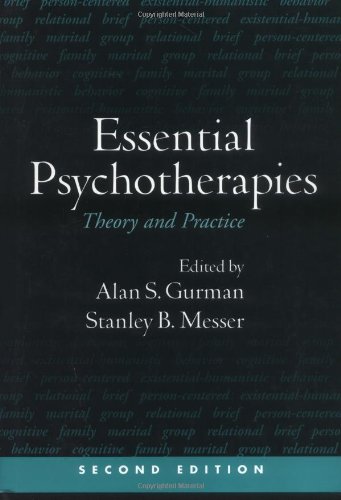 essential psychotherapies second edition contemporary theory and practice