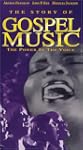 Story of Gospel Music, the