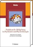 Bild zu: Funktionelle Bildgebung in Psychiatrie und Psychotherapie: Methodische Grundlagen und klinische Anwendungen