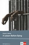 A Lesson Before Dying: Lektüren Englisch