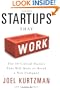 Startups That Work: Surprising Research on What Makes or Breaks a New Company