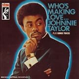 Who s Making Love...