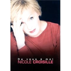 Nicole Croisille : De vous � moi