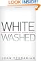 Whitewashed: America's Invisible Middle Eastern Minority (Critical America (New York University Hardcover))