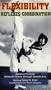 Flexibility (Martial Arts Conditioning Series) [VHS]