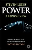 Power, Second Edition: A Radical View