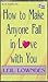 Books : How to Make Anyone Fall in Love With You