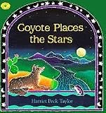 Coyote Places the Stars (Aladdin Picture Books)