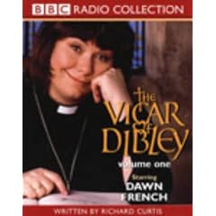 The "Vicar of Dibley": Arrival/Songs of Praise/Easter Special/Christmas Lunch Incident. Starring Dawn French & Cast v.1: Arrival/Songs of ... French & Cast Vol 1 (BBC Radio Collection)
