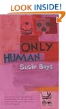 Only Human