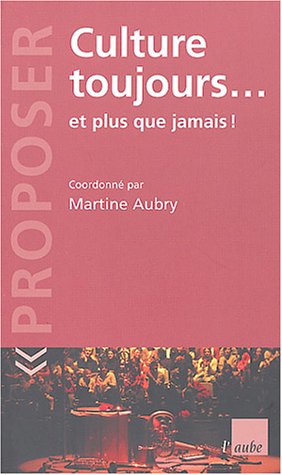 La Culture avant tout