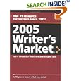 2005 Writers Market (Writer's Market) by Kathryn S. Brogan and Robert Lee Brewer