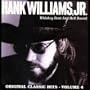 Whiskey Bent & Hell Bound: Original Classic Hits, Vol. 4