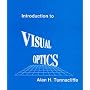 Introduction to Visual Optics