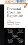 Prenatal Cocaine Exposures