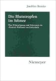 Die Blutstropfen im Schnee