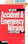 Accident & Emergency Nursing: A New Approach