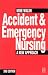 Books : Accident & Emergency Nursing: A New Approach