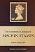 The Connoisseur Catalogue of Machin Stamps (Machins made intelligible)