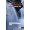 Lichtwasser. Wasser der heilenden Liebe: Forschung, Grundlagen und ganzheitliche therapeutische Konzepte