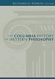 The Columbia History of Western Philosophy