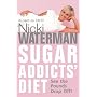 Sugar Addicts' Diet: See The Pounds Drop Off!
