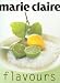 Marie Claire Flavours (Marie Claire Series)