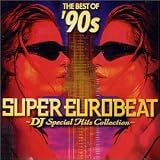 ザ・ベスト・オブ’90s スーパー・ユーロビート～DJ・スペシャル・ヒッツ・コレクション