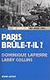 Paris br�le-t-il ?
