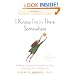 I Know I'm in There Somewhere: A Woman's Guide to Finding Her Inner Voice and Living a Life of Authenticity