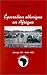 Book Epuration ethnique en Afrique: les Kasaiens: Katanga 1961-Shaba 1992 (Collection Etudes africaines)