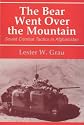 The Bear Went Over the Mountain: Soviet Combat Tactics in Afghanistan