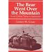 The Bear Went Over the Mountain: Soviet Combat Tactics in Afghanistan (Soviet (Russian) Study of War)