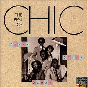 Chic - Dance, Dance, Dance-the Best of - Zortam Music