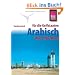 Kauderwelsch, Arabisch f�r die Golfstaaten Wort f�r Wort