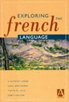 Exploring the French Language (German Texts)