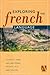Exploring the French Language (German Texts)