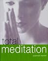 Total Meditation