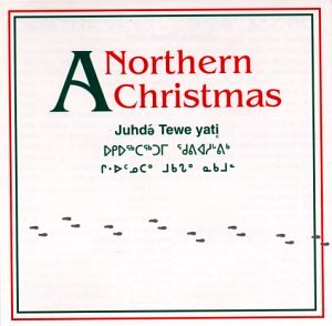 A Northern Christmas (Eskimo, Inuit Music) under Eskimo & Inuit in The Music Store