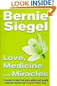 Love, Medicine And Miracles