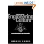 Engineering Culture: Control and Commitment in a High-Tech Corporation