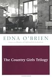 The Country Girls Trilogy and Epilogue