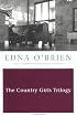 The Country Girls Trilogy and Epilogue (Plume)