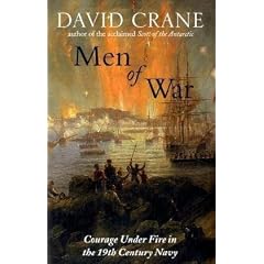 Men of War: The Changing Face of Heroism in the 19th Century Navy
