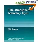 The Atmospheric Boundary Layer (Cambridge Atmospheric and Space Science Series) by J. R. Garratt